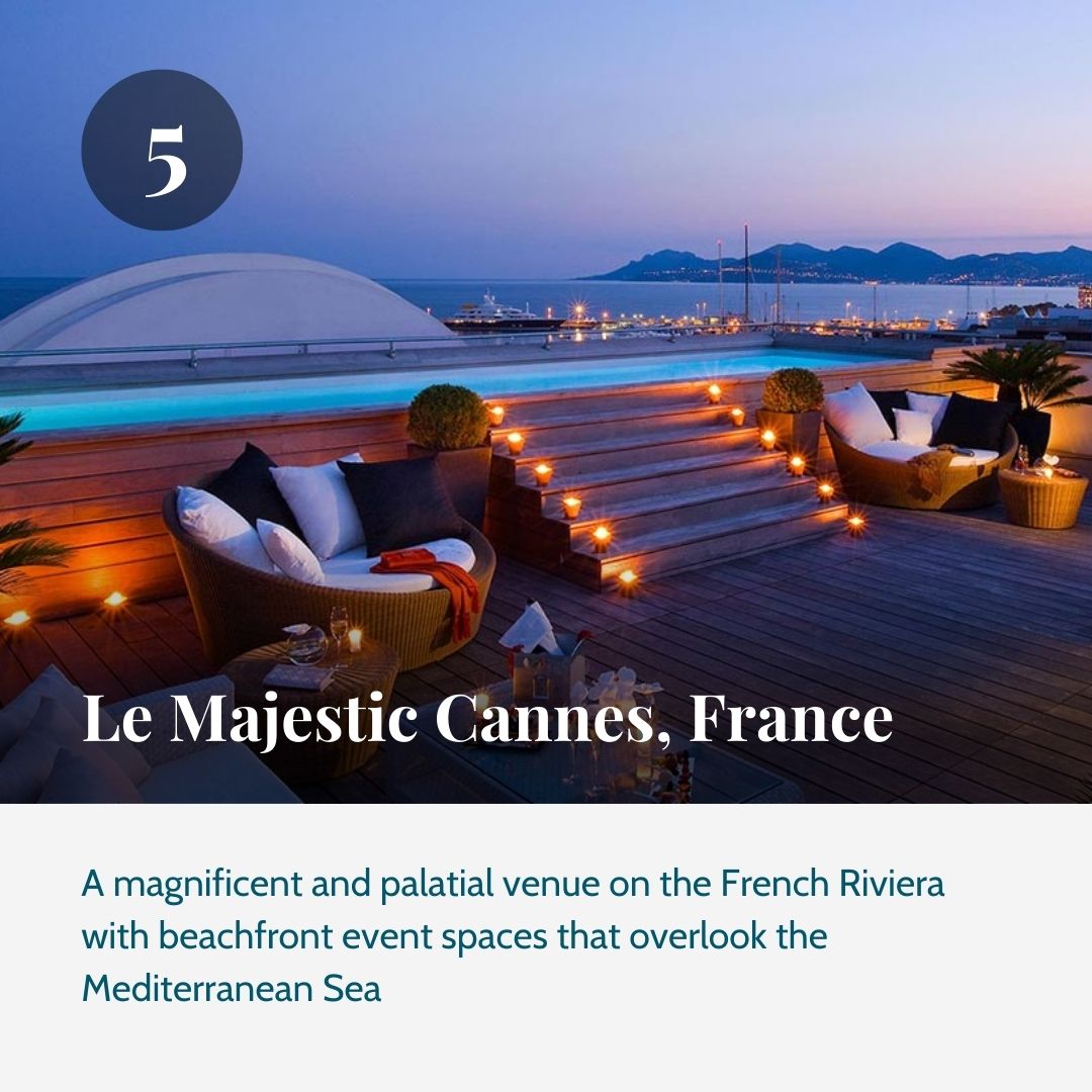 Le Majestic Cannes, Top 5 Beach Venues, Prestigious Venues